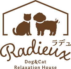 ラデュ Dog and Cat Relaxation House Radieux